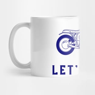 Let's Ride Mug